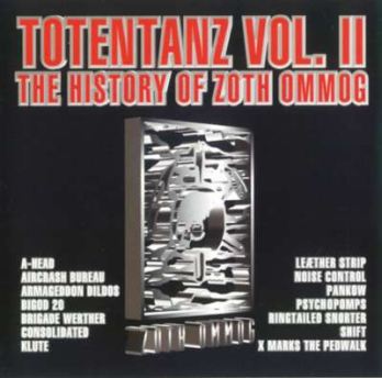 BRIGADE WERTHER - Totentanz Vol II - The History of Zoth Ommog incl KILLBEAT FrontCover